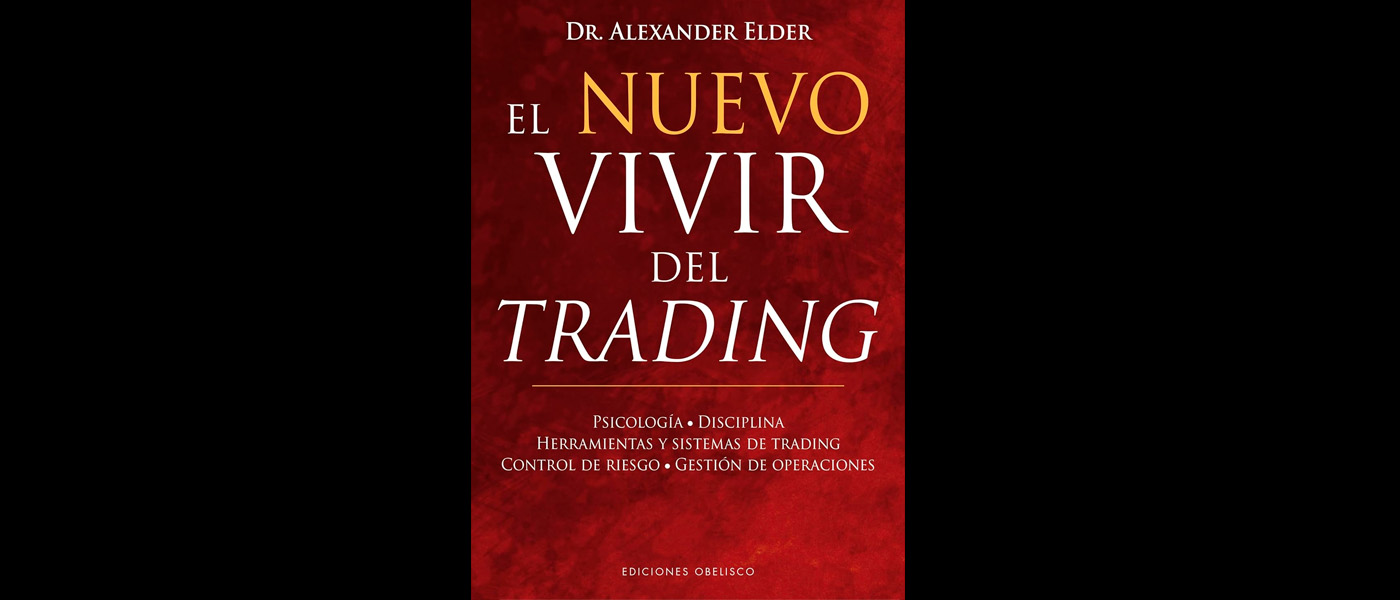 El nuevo vivir del trading